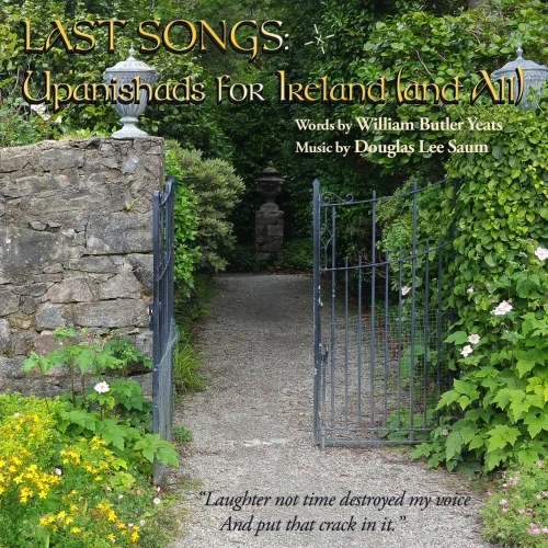 Last Songs: Upanishads for Ireland (and All)